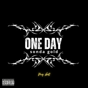 One Day (Explicit)