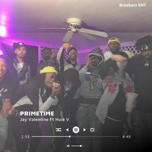 Primetime (feat. Huie V) (Explicit)