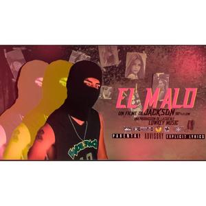 El Malo (Explicit)