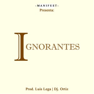 Ignorantes