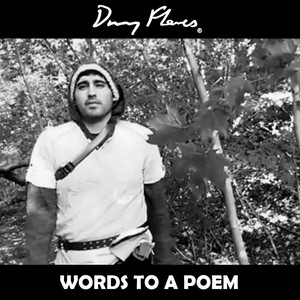 Words to a Poem
