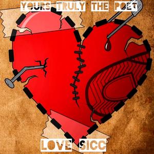 Love Sicc (Explicit)