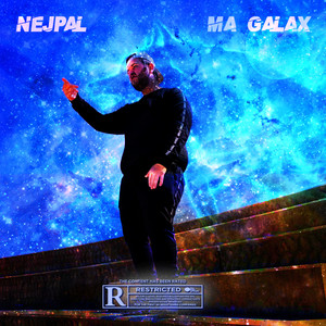 Ma Galax (Explicit)