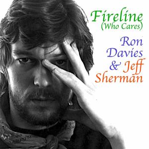 Fireline (Who Cares) ver.1