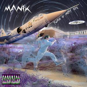 Manik (feat. Mert Efe) (Explicit)