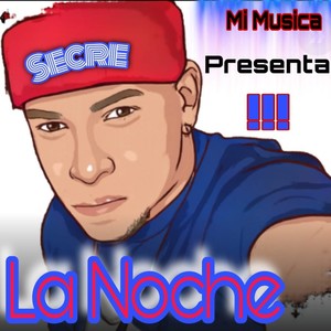 La Noche