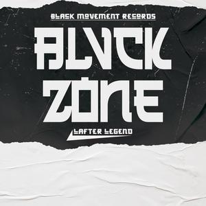 Black zone (feat. Daddy wazeery,Don Mk & Zazee)