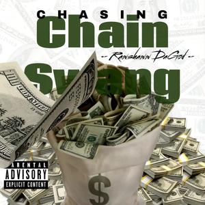 Chain Swing (feat. NoLoveLondo) [Explicit]