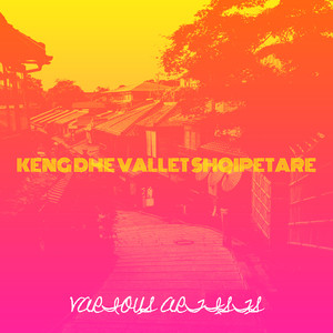 Keng Dhe Vallet Shqipetare