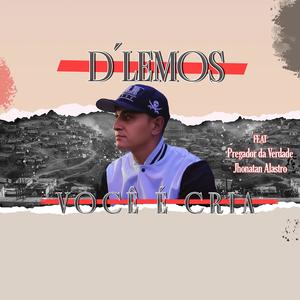 Você é cria (feat. Pregador da Verdade, BMS produções & Jhonatan Alastro) (Explicit)