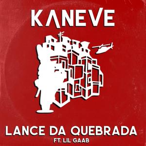 Lance da quebrada (Explicit)