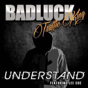 Understand (feat. Lee Coc)