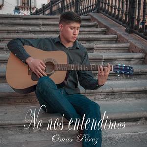 No Nos Entendimos (Explicit)