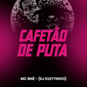 Cafetão de Puta (Explicit)