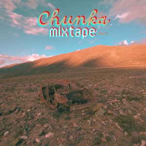 Chunka Mixtape, Vol. 4