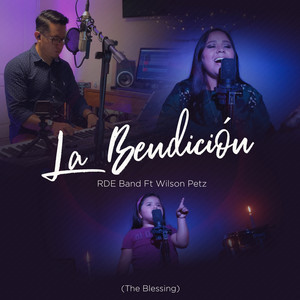 La Bendición(The Blessing)