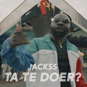 Ta Te Doer? (Explicit)