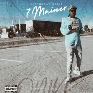 7 Mainer (Explicit)