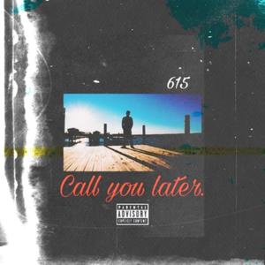 Call U Later (Explicit)