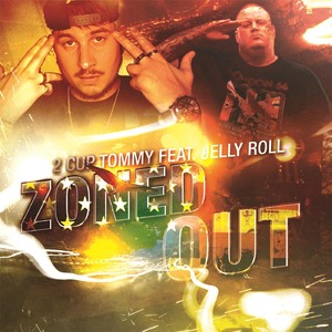 Zoned Out (feat. Jelly Roll)