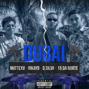 Dubai (Explicit)