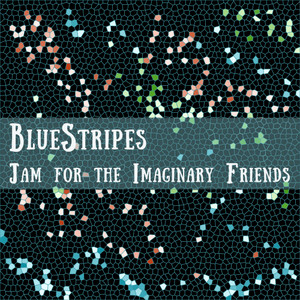 Jam for the Imaginary Friends