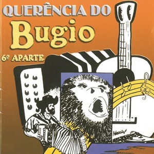 Querência do Bugio, 6º Aparte