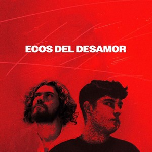 Ecos del Desamor