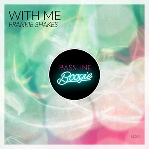 With Me (Original Mix)