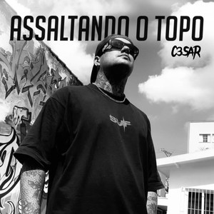 Assaltando o Topo (Explicit)