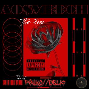 The Rose (feat. Psyko//Delic) [Explicit]