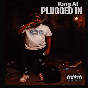 Plugged In (Explicit)