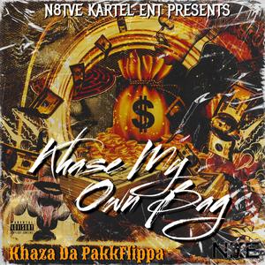 Khase My Own Bagg (Explicit)