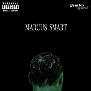 Marcus Smart (Explicit)