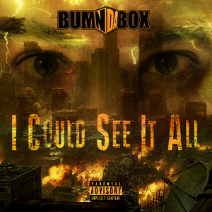 I Could See It All (Explicit)