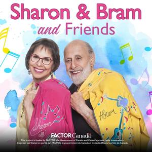 Sharon, Bram and Friends