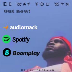 De way you Dey wyn