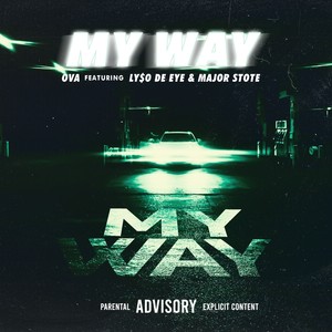 My Way (Explicit)