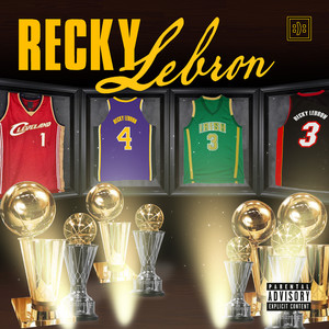 Tyreckdagoat - Recky LeBron (Explicit)