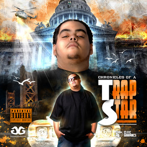 chronicles of a trap star (Explicit)