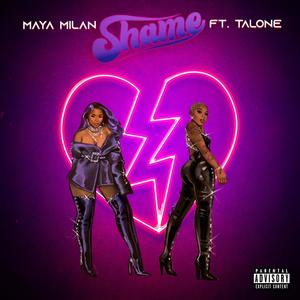 Shame (feat. Talone) (Explicit)
