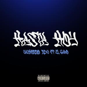 Hasta Hoy (Explicit)