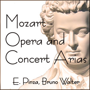 Mozart Opera and Concert Arias