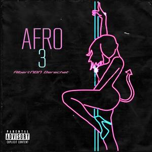 Afro 3 (Explicit)