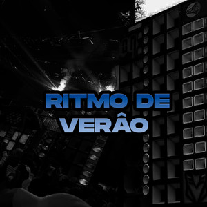 Ritmo de Verão (Explicit)