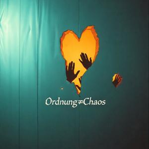 Ordnung ≠ Chaos (Explicit)