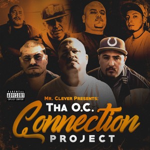 Tha O.C. Connection Project (Explicit)