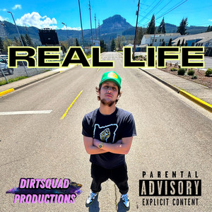 Real Life (Explicit)