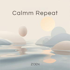 Calmm Repeat