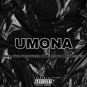 Umona(feat. Malome Mablesser)